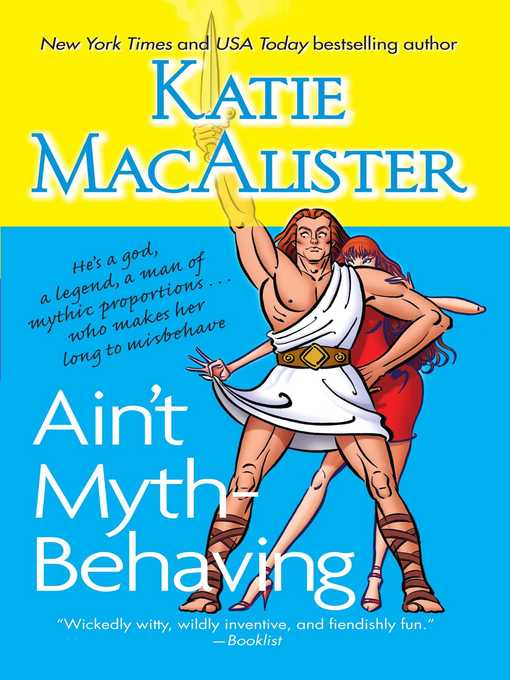 Title details for Ain't Myth-behaving by Katie MacAlister - Wait list